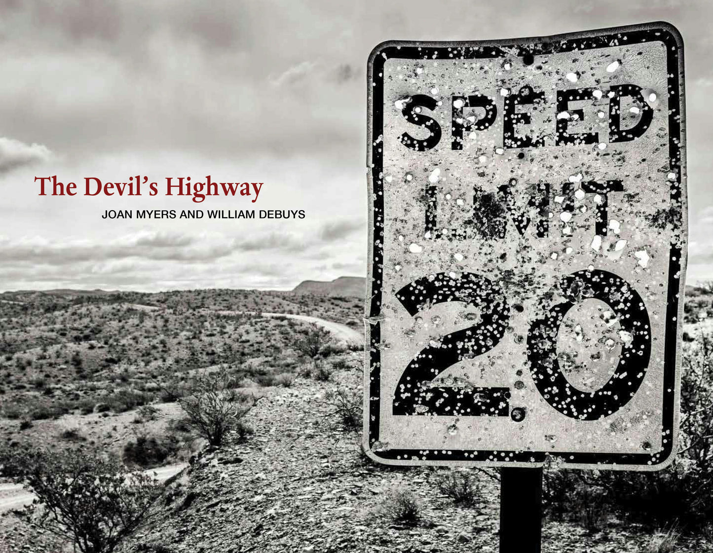 THE DEVIL'S HIGHWAY